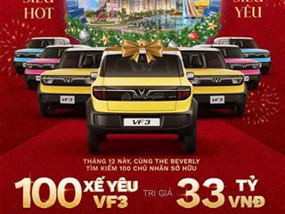 Bán căn hộ 2pn the beverly, tặng ngay vf3 kèm pin trị giá hơn 300tr, chỉ từ 4,2 tỷ /căn view sông