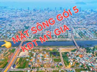 Bán đất mặt sông, view sông quan trường, gói 5, khu đô thị mỹ gia, nha trang, khánh hòa.