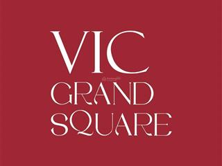 Mở bán đợt 1 tòa tháp đôi vic grand square trung tâm quảng trường tp việt trì. chiết khấu 10%