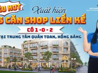 Lần đầu tiên xuất hiện 75 căn nhà phố 5 tầng ngay trung tâm hồng bàng  hải phòng.  0383 901 ***