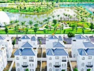 Chỉ có 5 căn_Biệt thự view Hồ ĐH_273m2_Hàng Độc quyền_Vinhomes Green Villas