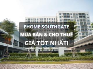 Căn hộ ehome southgate, giá 970 triệu 1.5 tỷ, có nội thất, nhận nhà quý 4/2024