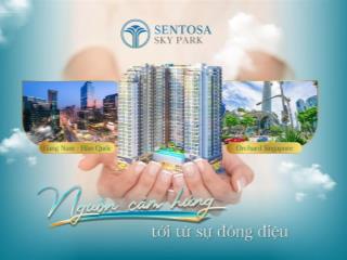 Sentosa sky park dự án chuẩn sing đầu tiên tại hải phòng, sở hữu chỉ từ 500tr/ căn hộ 70m2!!!