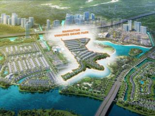 Đơn lập phân khu the manhattan  vinhomes grand park t10/2024