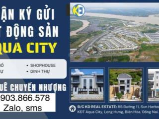 Chuyển nhượng bđs aqua city đồng nai.  0903 866 *** mr. đương