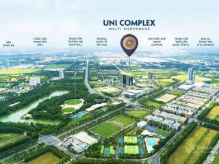 Khu nhà phố thương mại uni complex vị trí vàng trung tâm trái tim thành phố mới bình dương