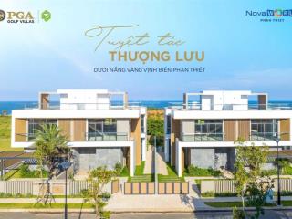 Bán biệt thự pga golf villas 7,5x20m novaworld phan thiết, ngay clubhouse. giá chỉ 6 tỷ bao vat