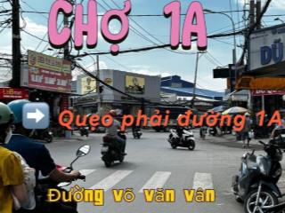 chính chủ bán gấp đất 75m2 ngay đường 1A chợ 1A giao đường võ văn vân ấp 1