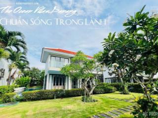 Cần tiền bán gấp căn biệt thự ocean villas 4pn, 616 m2, ngay sát mặt biển vị trí siêu vip cực đẹp