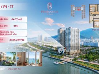 Peninsula danang mở bán căn 2pn  64m2 tầng thấp view sông hàn, công viên. chiết khấu đến 11%