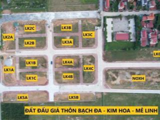 Bán duy nhất lk đấu giá bạch đa kim hoa mê linh 109m2 đã có sổ giá chỉ 39,5tr/m2