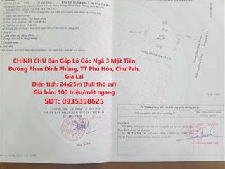 Chính chủ bán gấp lô góc ngã 3 mặt tiền đường phan đình phùng, tt phú hòa, chư pah, gia lai