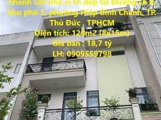 Nhà đẹp  giá tốt  chính chủ cần bán nhanh căn nhà vị trí đẹp tại tp thủ đức, tphcm