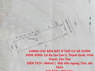 Chính chủ bán đất ở thổ cư và vườn view sông tại ấp qui lân 2, thạnh qưới, vĩnh thạnh, cần thơ