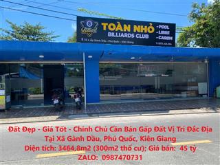 Đất đẹp  giá tốt  chính chủ cần bán gấp đất vị trí đắc địa tại xã gành dầu, phú quốc, kiên giang