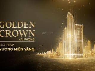 Quỹ căn độc quyền ngoại giao hàng đẹp giá ưu đãi tốt nhất golden crown 0868 588 *** để chọn căn vip