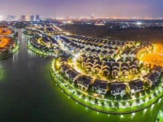 Biệt thự mặt hồ lô góc duy nhất vista lago view hồ 7ha, 235tr/m2 Cực phẩm của gió hồ+ công viên