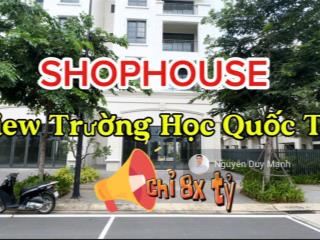 Shophouse swanbay zone 6 hàng ngộp rẻ góc 2 mặt tiền đối diện trường học giá 8,8 tỷ