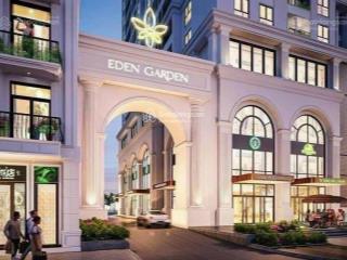 Tôi bán lô shophouse khối đế thương mại dự án eden garden lê lợi tp thái bình