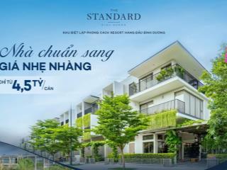The standard "nhà phố biệt lập" nhà chuẩn sang  giá nhẹ nhàng chỉ từ 4,5 tỷ
