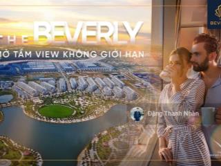 3pn beverly đông nam  view sông đồng nai  giá tốt nhất  vay 70% ân hạn 24 tháng cách vincom 50m