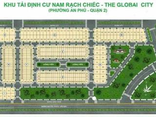 Bán đất (6mx20m) mặt tiền công viên khu dân cư nam rạch chiếc (global city), p. an phú, tp. thủ đức