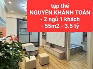 tập thể NGUYỄN KHÁNH TOÀN - 2 ngủ 1 khách - 55m2 giá 3,5 tỷ - 0859990768