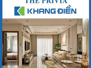 Cđt khang điền cập nhật bảng giá & cs ưu đãi căn hộ the privia.  pkd 0938961l23 (call, zalo) 24/7