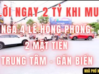 Lời ngay 2 tỷ khi mua nhà mặt tiền lê hồng phong giá cực tốt chỉ 8tỷ5