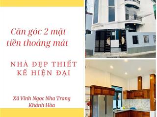 Nhà 3 tầng căn góc 2 mặt tiền vị trí đắc địa vĩnh ngọc, nha trang siêu rẻ