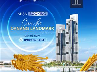 Cực phẩm căn hộ danang landmark chính thức nhận booking chỉ 50tr/sp