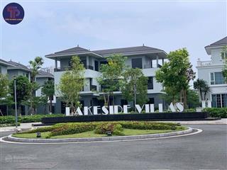 Lakeside villas  biệt thự bt5 splendora. 411m2  8x tỷ