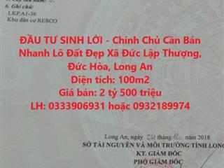 ĐẦU TƯ SINH LỜI - Chính Chủ Cần Bán Nhanh Lô Đất Đẹp Xã Đức Lập Thượng, Đức Hòa, Long An