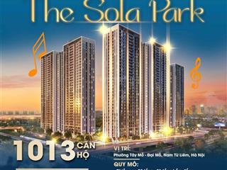 Nhận booking dự án the sola park giai đoạn 2 toà g2 (toà hoa hậu của dự án)