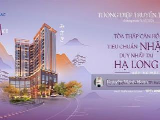 Quỹ ngoại giao misaki tower hạ long,trung tâm hòn gai,view vịnh hạ long.giá full 2pn+1 2vs từ 2,1tỷ