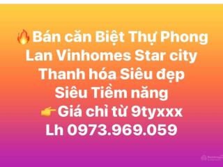 Đầu tư vinhomes star city thanh hóa siêu tiềm năng chỉ từ 5 tỷ xxx  0973 969 ***