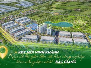 Khu đô thị gắn liền với kcn tiềm năng bậc nhất bắc giang cách tp bắc ninh 5km, cách hà nội chỉ 20km