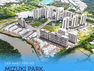 99m2 mizuki park còn 2 căn duy nhất chủ đầu tư 20% nhận nhà full kính view sông  0901 459 ***