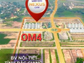 Duy nhất 1 lô ngoại giao làn 2 đường 48m lam sơn, tp bắc giang