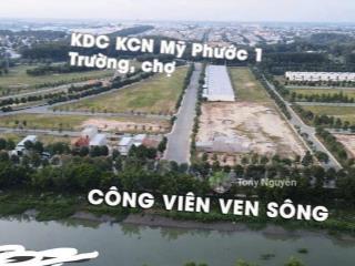 Đất công viên ven sông mỹ phước 1  giá đầu tư f0 diện tích đa dạng 200300m2 chỉ 850 triệu