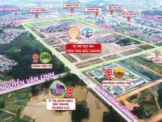 Bán lô đất dự án new era đối diện aeon mall bắc giang, 75m2, đường rộng 21m, ngay ngã 6 bg