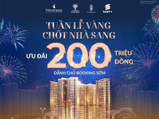 Booking 50 triệu/ suất trước 12h ngày 14/11 được tặng 200 triệu và ck 11%