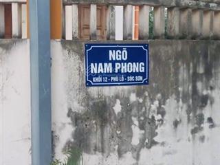 Ngõ nam phong  tổ 12  xóm đông  xã phù lỗ  sóc sơn