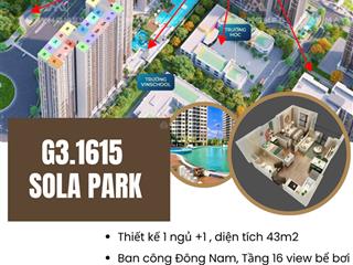 Chính chủ bán căn g3.1615, 1 ngủ +1, 43m2, đông nam, 3.1 tỉ thu về chung cư tại imperia sola park