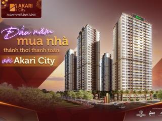 Akari city mở giỏ hàng 101 căn hộ  giá đặc biệt chiết khấu 10%  ưu đãi ls chỉ 1%  pkd 0906 836 ***