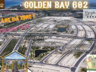 Nền giá rẻ duy nhất tại golden bay 20 triệu/m2 dãy b hướng đông nam