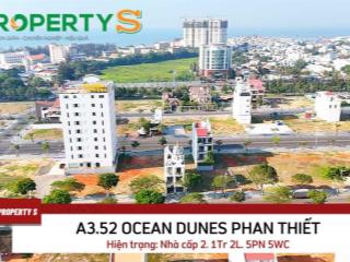 Property s  bán nhà cấp 2. 1t 2l. 5pn 5wc tại ocean dunes phan thiết, cách biển chỉ 550m