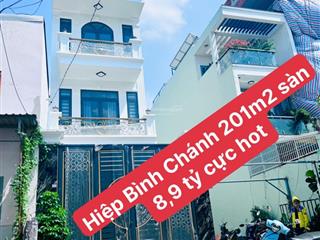 Ms na bán nhà hot 201 m2 sàn chỉ 8,9 tỷ tại hiệp bình chánh xe hơi tránh nhau ,đất vuông đẹp