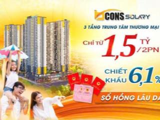 Bán căn hộ bcons solary, giá chỉ từ 1,5 tỷ/2pn, ký hđ 5%, tt 15% ngưng cho đến khi nhận nhà
