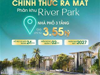 Nhà phố la home vị trí đẹp nhất, xây sẵn 3 tầng giá 3.49 tỷ/căn, chiết khấu cao cho khách mua sớm